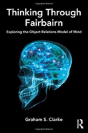 Thinking Through Fairbairn - Preview