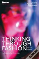 Thinking Through Fashion