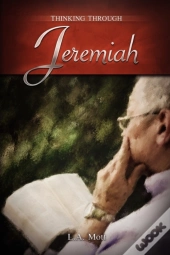 Thinking Through Jeremiah