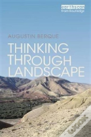 Thinking Through Landscape