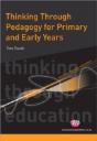 Thinking Through Pedagogy For Primary And Early Years - Preview