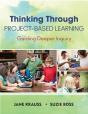 Thinking Through Project-Based Learning - Preview
