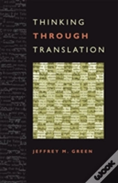 Thinking Through Translation