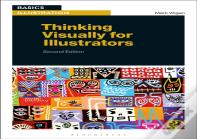 Thinking Visually For Illustrators