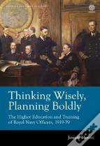 Thinking Wisely, Planning Boldly