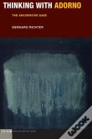 Thinking With Adorno