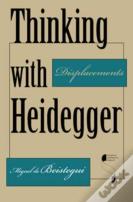 Thinking With Heidegger