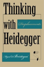 Thinking With Heidegger - Preview