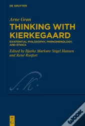 Thinking With Kierkegaard