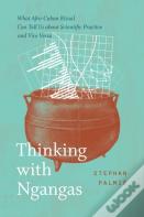 Thinking With Ngangas