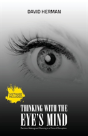 Thinking With The Eye'S Mind - Preview