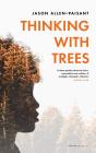 Thinking With Trees - Preview