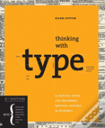 Thinking With Type 2nd Ed
