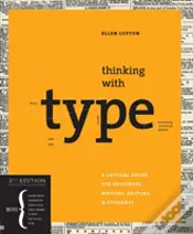 Thinking With Type Second Revised & Expa