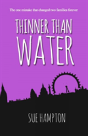 Thinner Than Water - Preview