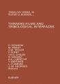 Thinning Films And Tribological Interfaces - Preview