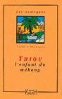 Thiou L'Enfant Du Mekong - Preview