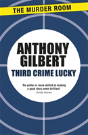 Third Crime Lucky - Preview