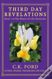 Third Day Revelations