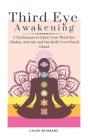 Third Eye Awakening - Preview