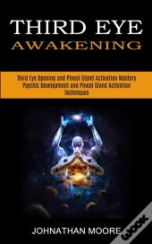 Third Eye Awakening