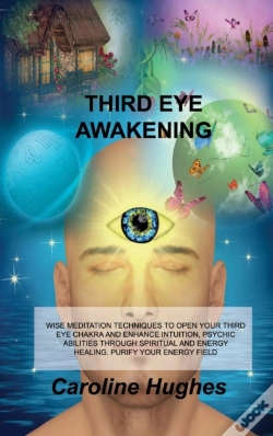 Capa do artigo Third Eye Awakening: Wise Meditation Tec