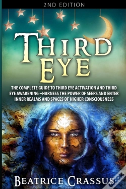 Capa do artigo Third Eye: The Complete Guide To Third E