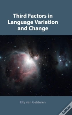 Capa do artigo Third Factors In Language Variation And Change