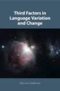 Third Factors In Language Variation And Change - Preview