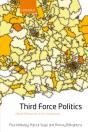 Third Force Politics - Preview