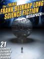 Third Frank Belknap Long Science Fiction Megapack(R): 21 Classic Stories - Preview
