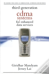 Third Generation Cdma Systems For Enhanced Data Services
