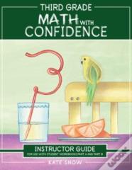 Third Grade Math With Confidence Instructor Guide