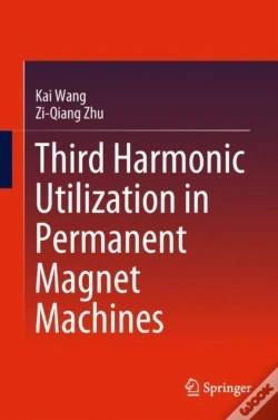 Capa do artigo Third Harmonic Utilization In Permanent Magnet Machines
