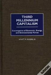 Third Millennium Capitalism