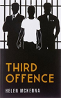 Third Offence - Preview