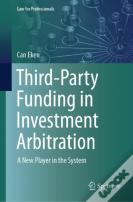 Third-Party Funding In Investment Arbitration
