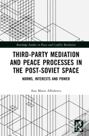 Capa do artigo Third-Party Mediation And Peace Processes In The Post-Soviet Space
