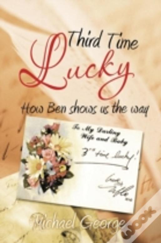 Third Time Lucky: How Ben Shows Us The Way