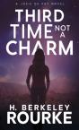 Third Time, Not A Charm - Preview