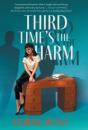 Third Time'S The Harm - Preview