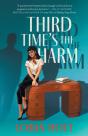 Third Time'S The Harm - Preview