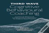 Third Wave Cognitive Behavioural Coaching