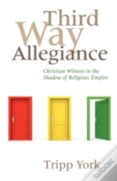 Third Way Allegiance