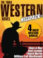 Third Western Novel Megapack(R): 4 Great Western Novels! - Preview