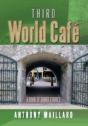 Third World Cafe - Preview