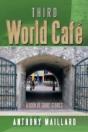 Third World Cafe - Preview