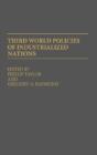 Third World Policies Of Industrialized Nations - Preview