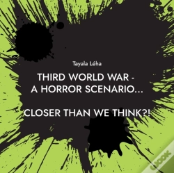 Capa do artigo Third World War - A Horror Scenario...