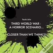Capa do artigo Third World War - A Horror Scenario...